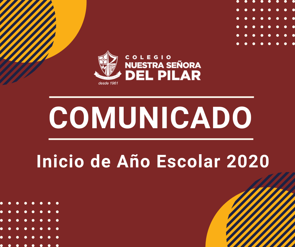 Comunicado Inicio de Año Escolar 2020