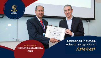 El Colegio Nuestra Señora del Pilar recibe el Reconocimiento a la Excelencia Académica 2023 de la UDEP- Lima