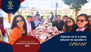 Almuerzo de Reencuentro de la Comunidad Alumni del Pilar 2023